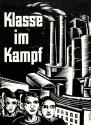 Otto Rudolf Schatz, Karl Schröder: Klasse im Kampf, 1932, Buchdruck, 24 × 16,5 cm, Literaturhau ...