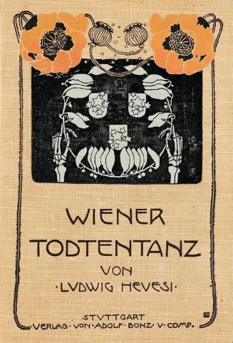 Koloman Moser, "Wiener Todtentanz" von Ludwig Hevesi, 1899, Farbprägedruck auf Leinen, 16,5 × 1 ...