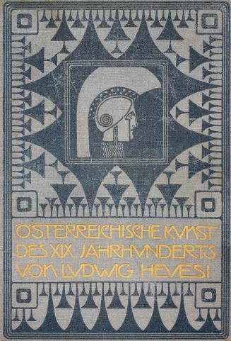Koloman Moser, "Österreichische Kunst des XIX Jahrhunderts" von Ludwig Hevesi, 1903, Farb- und  ...