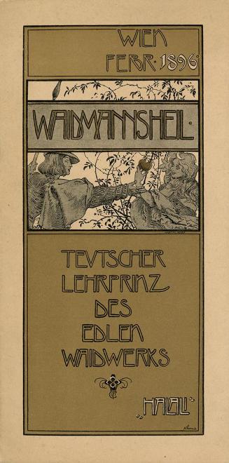 Koloman Moser, Waidmannsheil. Teutscher Lehrprinz des edlen Waidwerks, 1896, Buchdruck in Farbe ...